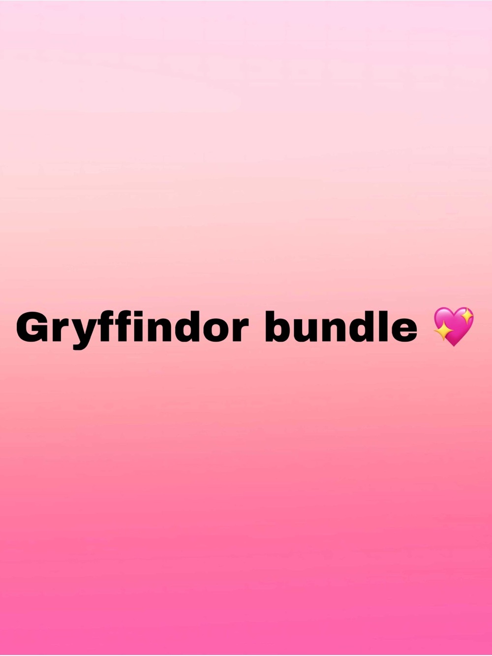 Gryffindor 💖